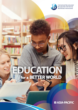 IB Asia Pacific - Education for a better world
