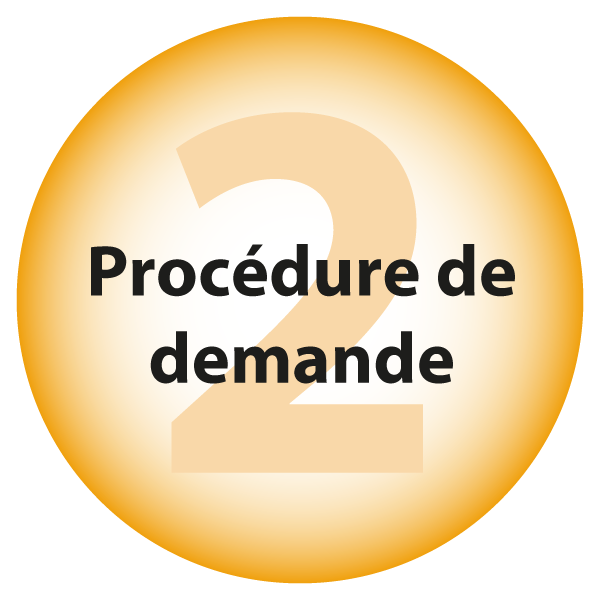 2. Procédure de demande